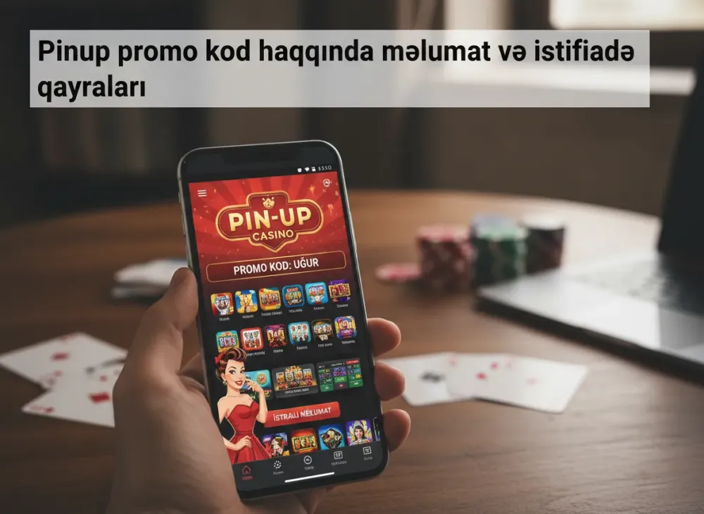 Pin up bonus qazanmaq üçün təlimatlar və şərtlər